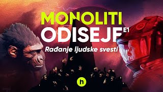 Monoliti Odiseje E1: Rađanje svesti i nasilja ljudske rase