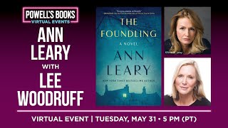 Ann Leary presents The Foundling in conversation with Lee Woodruff