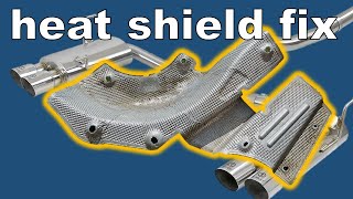 How to fix Heat Shield Rattle for DIRT Cheap 💲💲 | such EASY DIY 👍