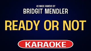 Bridgit Mendler - Ready or Not (Karaoke Version)