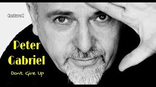 No te rindas (Dont Give Up - Peter Gabriel) Subtitulado - Gustavo Z