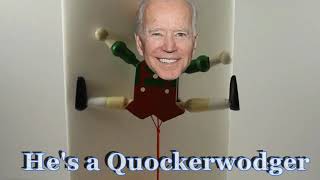 He's a Quockerwodger