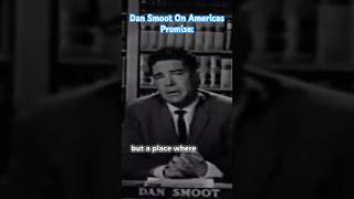 Dan Smoot On Americas Promise: 🇺🇸 (1965) #history