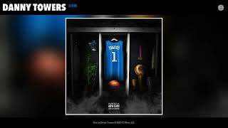 Danny Towers - One (Official Audio)