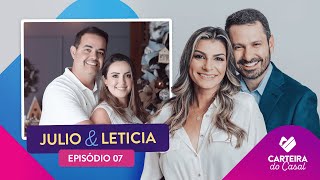 Como RECOMEÇAR depois de QUEBRAR nos EUA | Julio e Leticia | Podcast Carteira do Casal #007