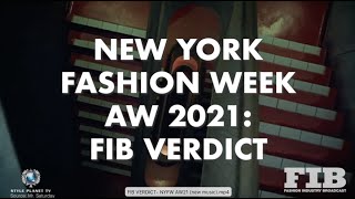 NYFW A/W21 - FIB VERDICT