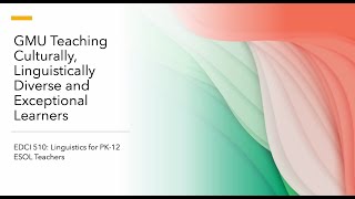 EDCI 510: Linguistics for PK-12 ESOL Teachers by Jessica Shirley