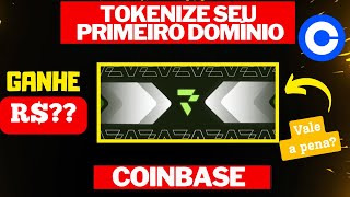 ⚠️URGENTE! MISSÃO  TOKENIZE UM DOMÍNIO  NA BLOCKCHAIN, MISSÃO  COINBASE WALLET PAGANDO