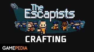 The Escapists: Crafting Made Simple