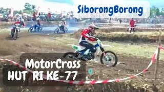 #motorcross HUT RI KE-77 #siborongborong #video