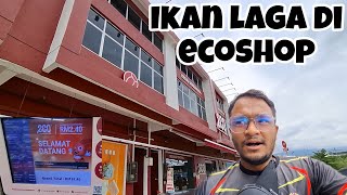 BELI BARANGAN IKAN LAGA DI ECOSHOP! BERHOBI SAMBIL BERJIMAT.