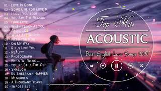 Best English Acoustic Love Songs 2020 - Greatest Hits Ballad Acoustic Guitar Cover Of Popular Songs