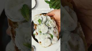 Cucumber Mint Toast