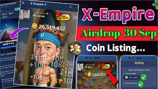 X-Empire Coin Listing Date 30 September l X Empire Airdrop Claim 2 Main Task & Daily Work l70sMentor