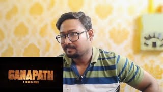 GANAPATH Teaser • Reaction