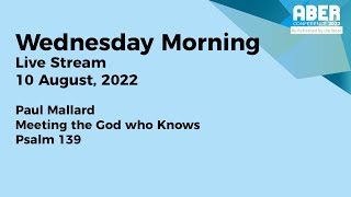 Aber 2022 - Wednesday Morning