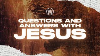 Questions & Answers w/ Jesus - January 7th, 2023