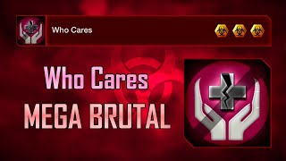 Plague Inc Evolved: Who Cares | Mega Brutal | Official Scenario | 2022