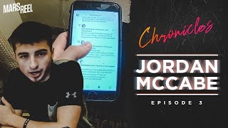 JORDAN MCCABE | Loyalty Over Everything | Ep. 03 | Mars Reel Chronicles