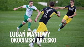 Lubań Maniowy -  Okocimski Brzesko