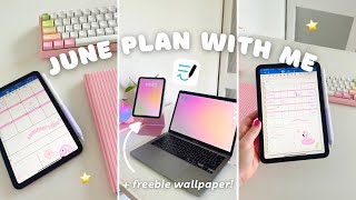 June 2024 Digital Plan With Me | +  freebie wallpaper! ☀️🌷