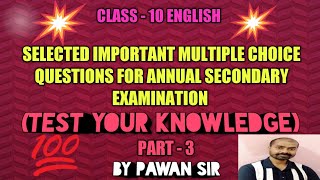 Class 10 Selected Important Multiple Choice Questions for Annual Secondary Examination part 3||