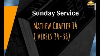 Mathew Chapter 14 (Verses 34 to 36)