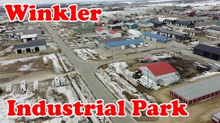 Winkler Industrial Park Tour - Travels with Bill