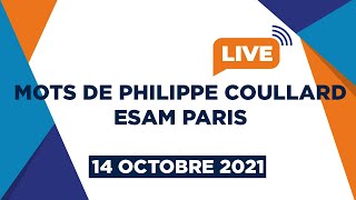 MOTS DE PHILIPPE COULLARD - ESAM PARIS