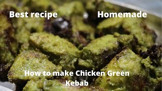 Hariyali Chicken Tikka | How To Make Green Chicken Kebab | Best chicken starter| crispy life |