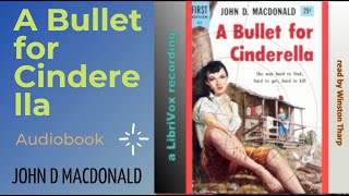 A Bullet for Cinderella🔮John D MacDonald🔮Audiobook