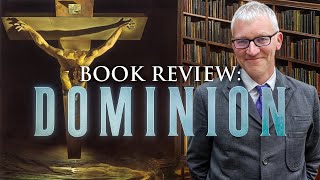 Dominion Review: Christian Apologetics or Objective History?