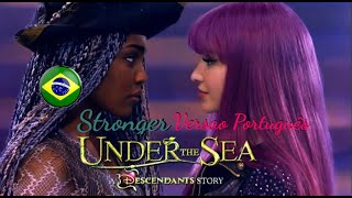 #Stronger(Under The Sea) - Descendentes | Versão em Português