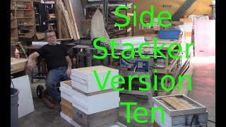 Side Stacker Version Ten