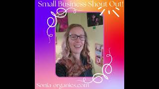 Join me in loving Sonia Organics!