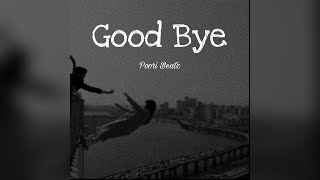 Free Sad Type Beat - "Goodbye" | Emotional Rap Piano Instrumental 2022