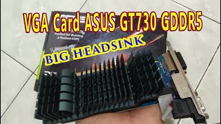 Unboxing dan Review VGA Card Asus Geforce GT730 | Perbandingan GDDR 5 vs GDDR 3