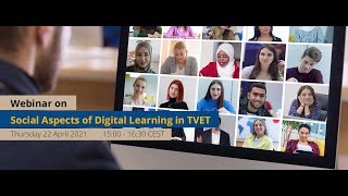 (français) UNESCO-UNEVOC webinar on Social Aspects of Digital Learning in TVET - 22 April 2021