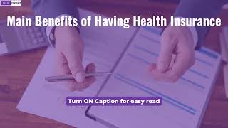 Main Benefits of Having Health Insurance