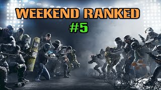 Weekend Ranked #5 | Rainbow Six Siege