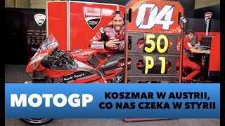 MOTOGP  - koszmar w Austrii, co czeka nas w GP Styrii?