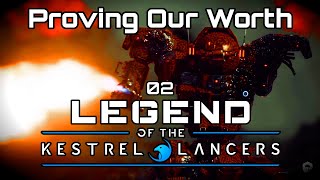 Proving Our Worth | MechWarrior 5: Legend Of The Kestrel Lancers