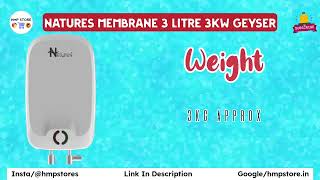 Natures Membrane 3 Litre 3KW Geyser | Best Geyser Under 2500 In 2024 | Instant Geyser | Hmp Store