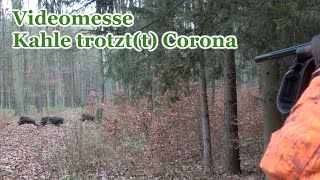 Videomesse - Kahle Trotz(t) Corona Tag 4 - Gesellschaftsjagd