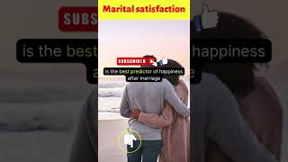 Did You Know That...Marital satisfaction #shorts #backtobasics