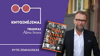 Knyginėjimai. Trumpai | Rytis Zemkauskas | Alma littera