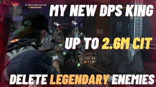 THE DIVISION 2 - MY NEW DPS KING FOR LEGENDARY