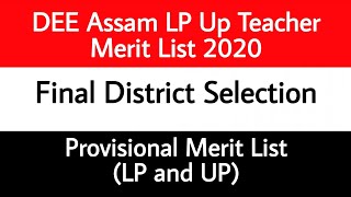 DEE Assam Provisional Merit List 2020 । Final District Selection