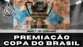 Essa é a premiação da Copa do Brasil 2024