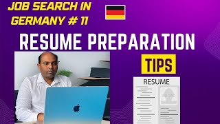 Preparing your Resume -Tips for your job application|Job search in Germany #11|justgermany.net